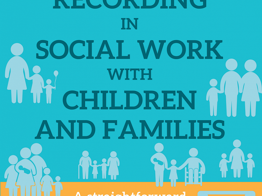 Case Recording in Social Work with Children and Families